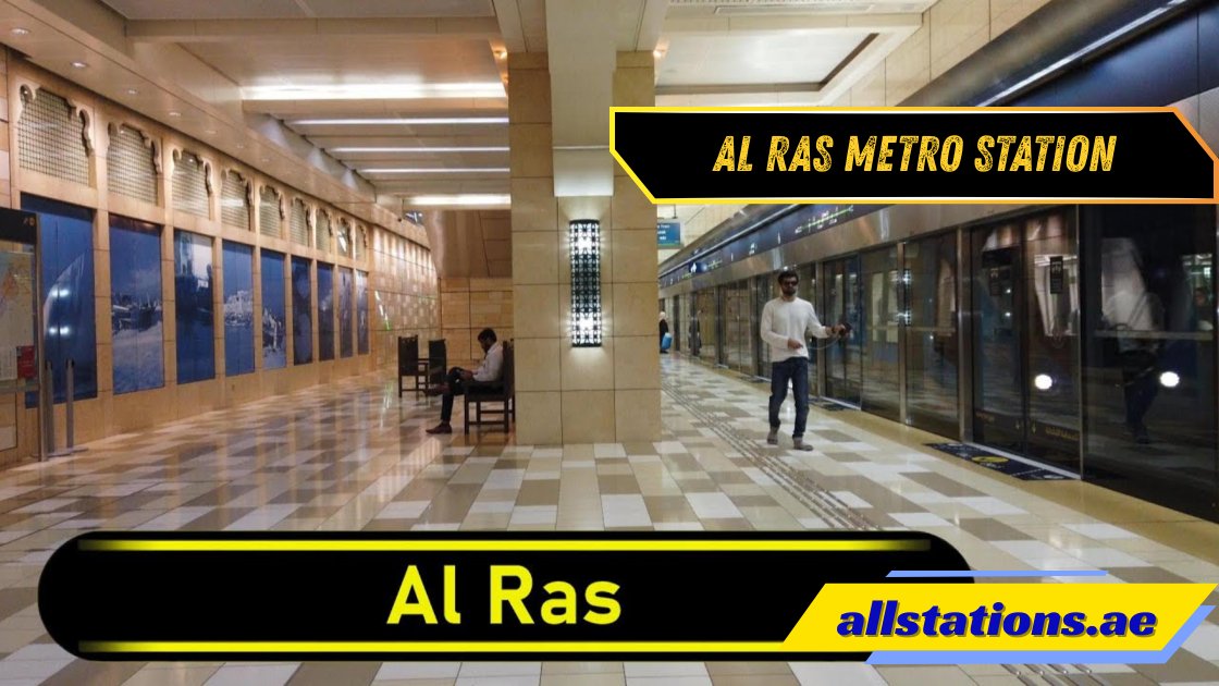 Al Ras Metro Station