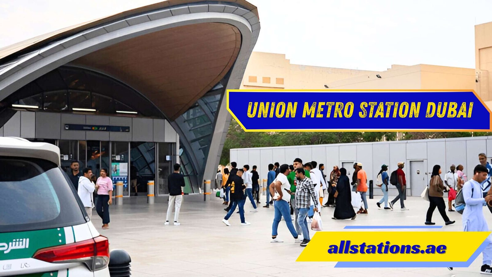 Union Metro Station Dubai