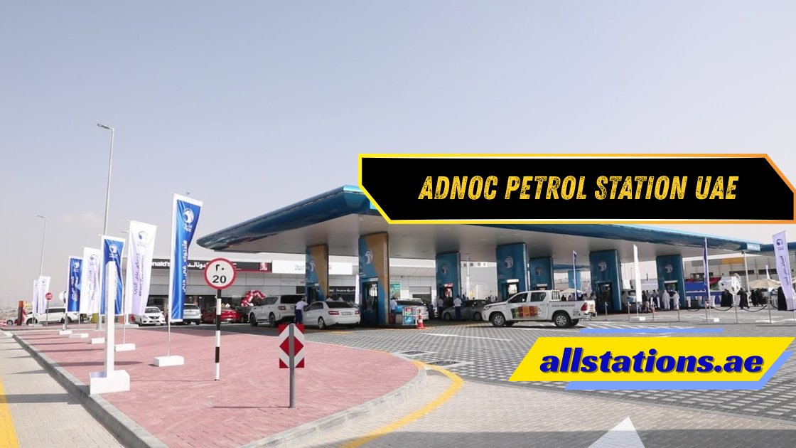 ADNOC Petrol Station UAE