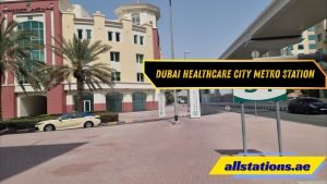 Dubai Healthcare City Metro Station